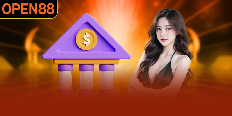 Hội viên dễ dàng rút tiền OPEN88 qua 3 phương thức